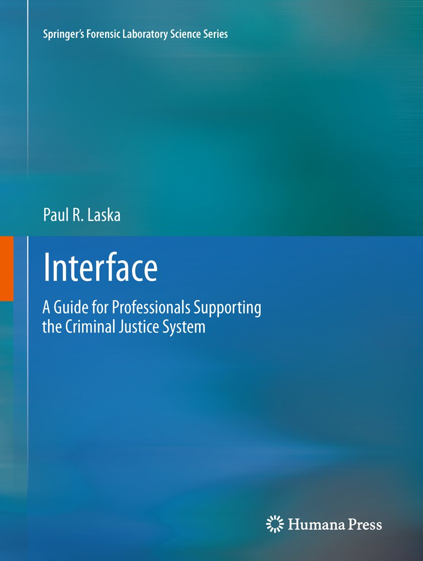 Springer’s Forensic Laboratory Science Series