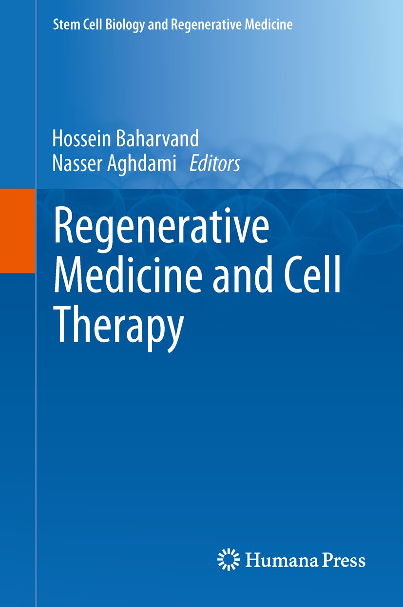 Stem Cell Biology and Regenerative Medicine