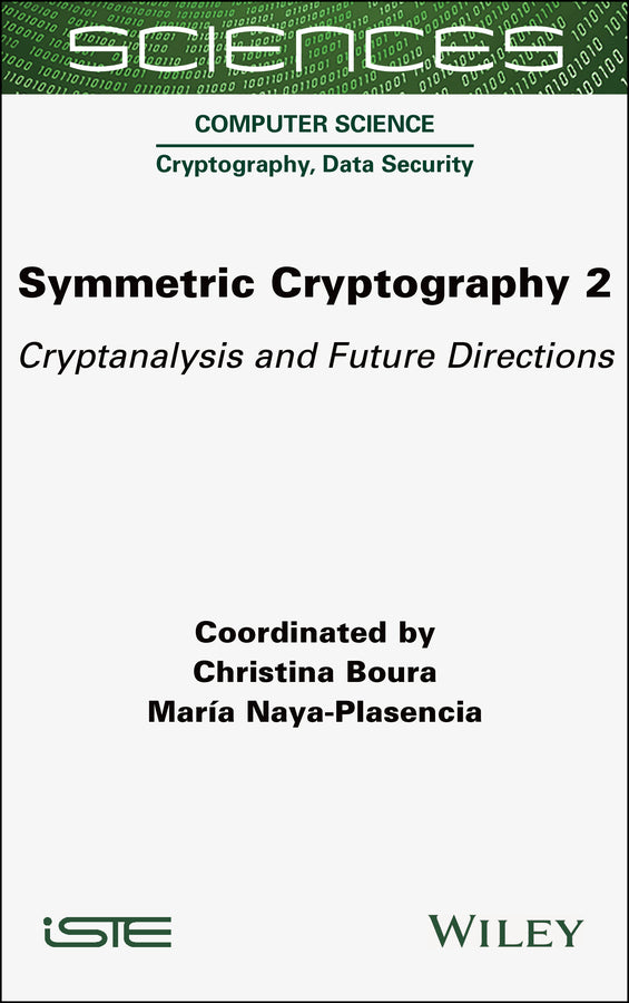 Symmetric Cryptography, Volume 2