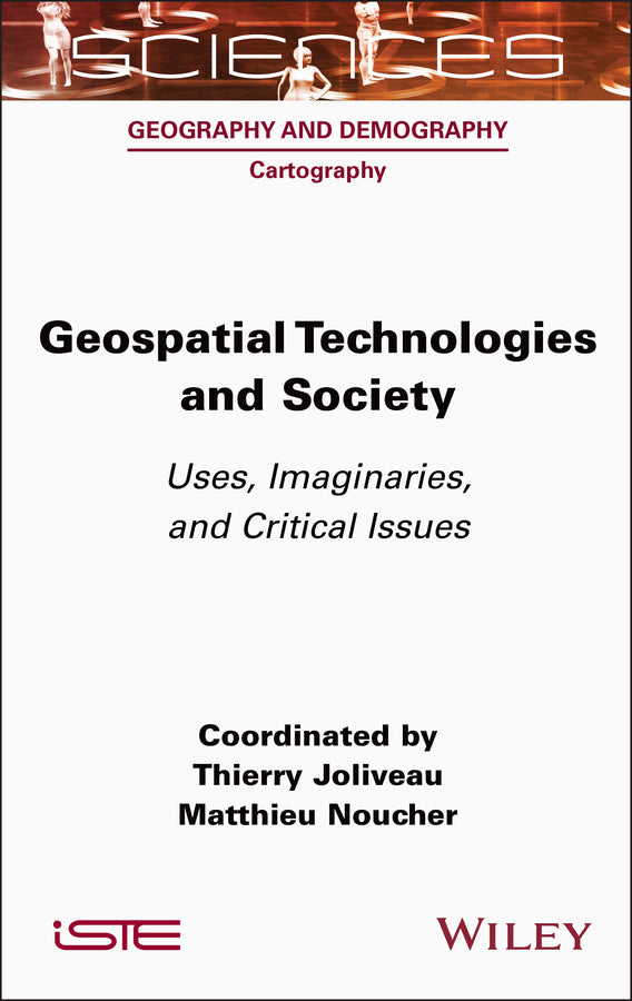 Geospatial Technologies and Society