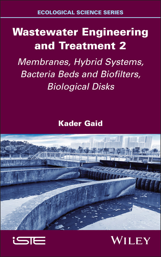 Wastewater Engineering and Treatment 2