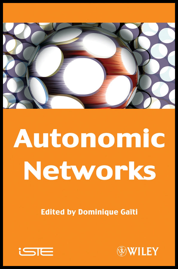 Autonomic Networks
