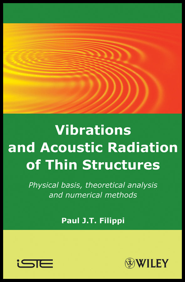 Vibrations and Acoustic Radiation of Thin Structures