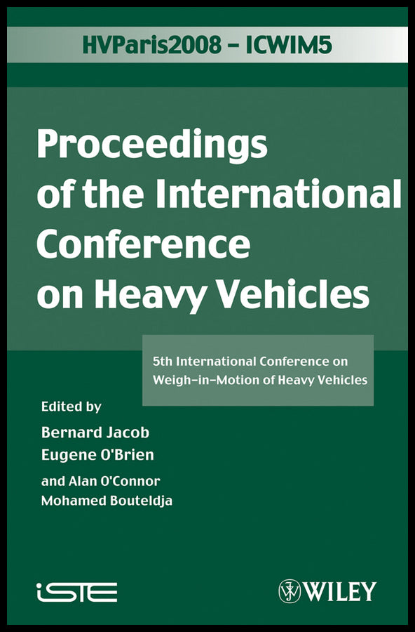 ICWIM 5, Proceedings of the International Conference on Heavy Vehicles