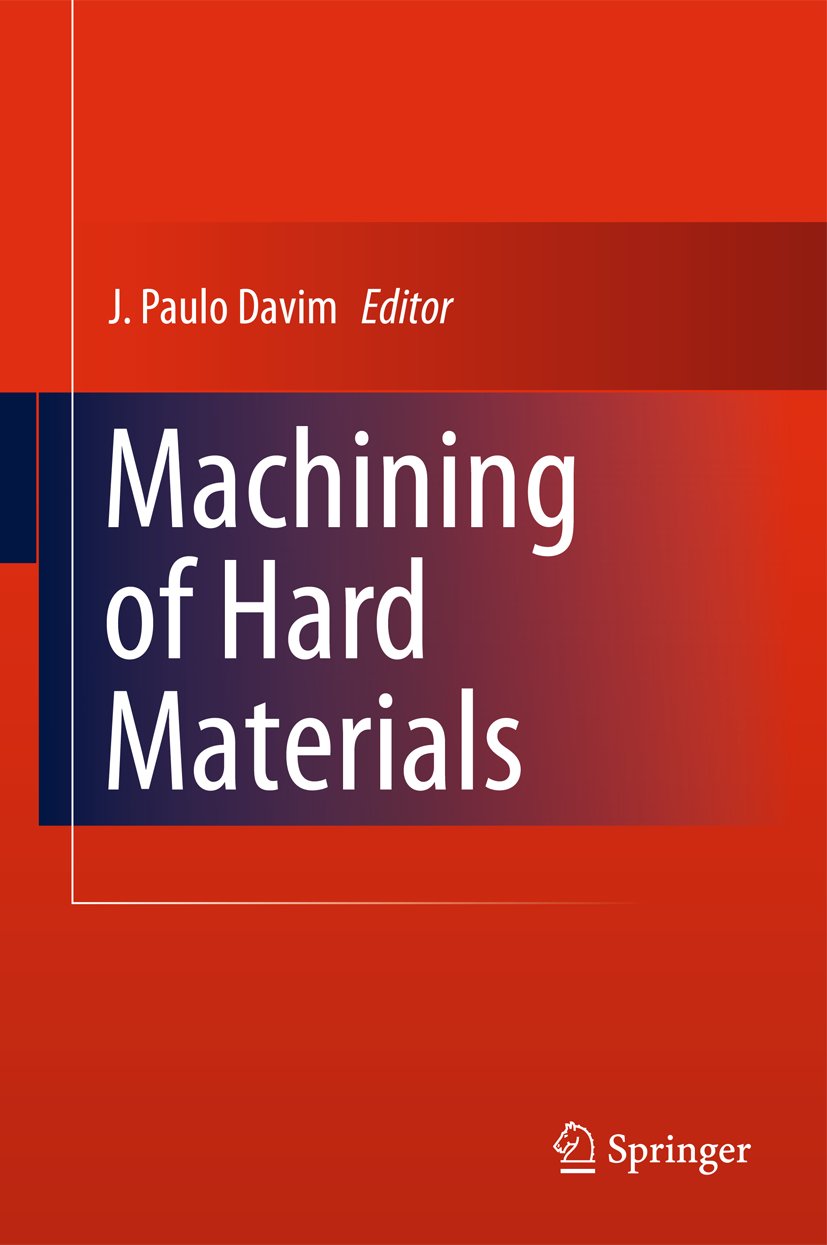 Machining of Hard Materials
