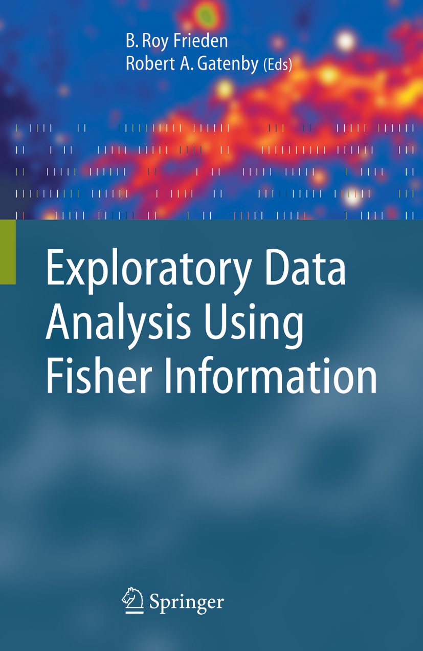 Exploratory Data Analysis Using Fisher Information