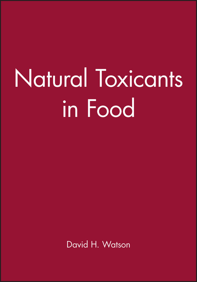 Natural Toxicants in Food