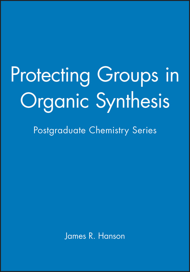 Protecting Groups in Organic Synthesis