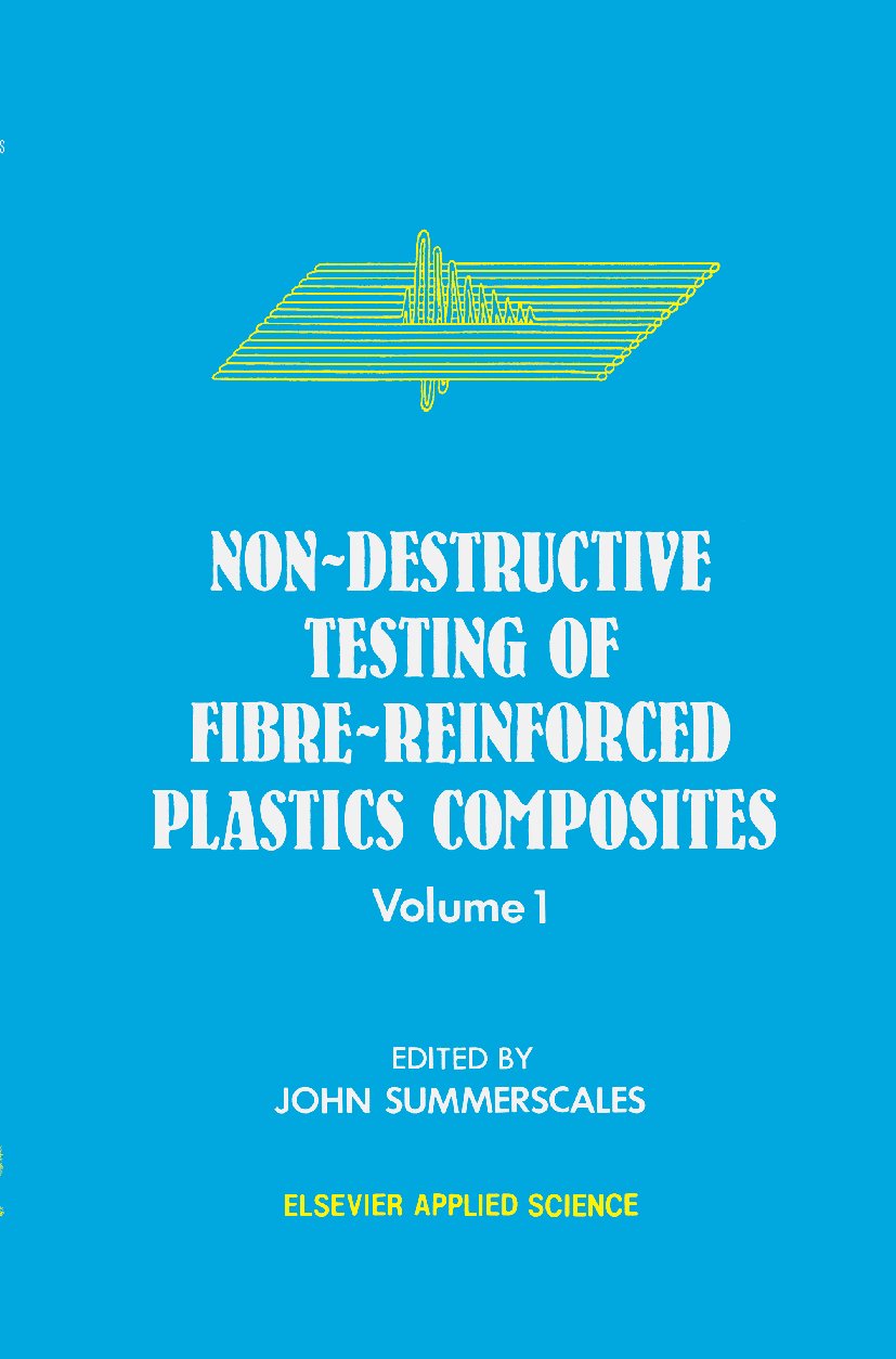 Non-Destructive Testing of Fibre-Reinforced Plastics Composites