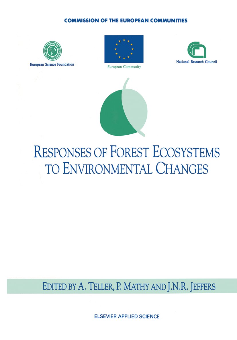 Responses of Forest Ecosystems to Environmental Changes