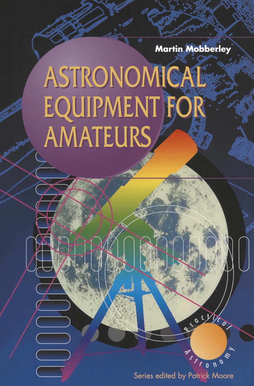 The Patrick Moore Practical Astronomy Series
