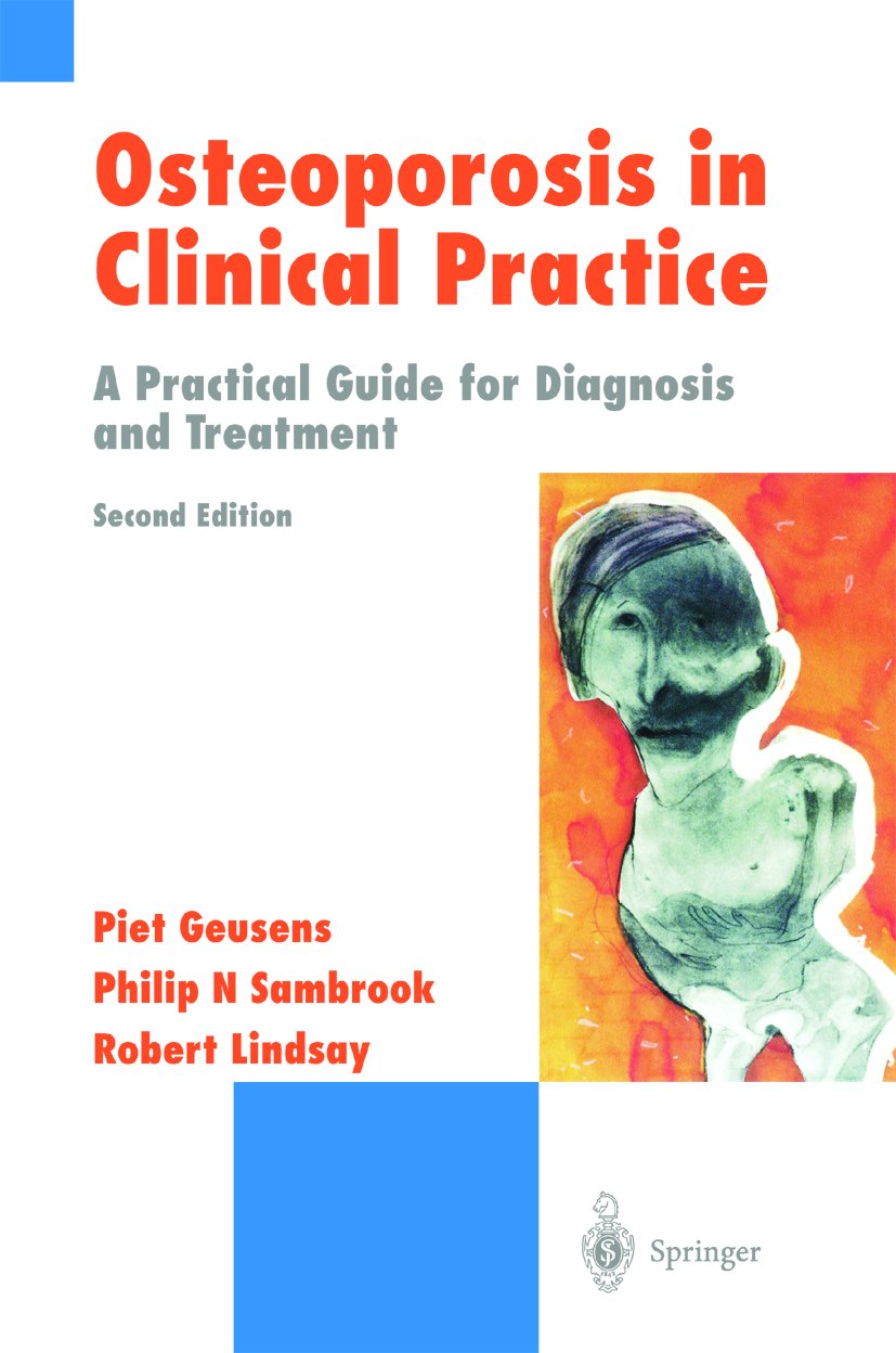 Osteoporosis in Clinical Practice