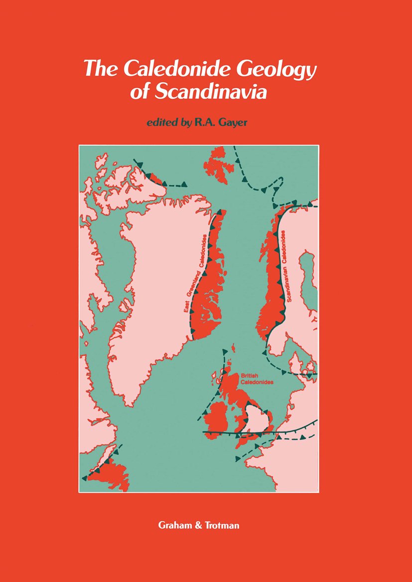 The Caledonide Geology of Scandinavia