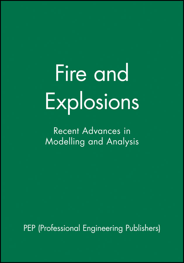 Fire and Explosions