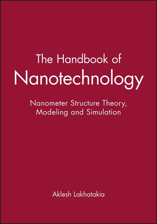 The Handbook of Nanotechnology