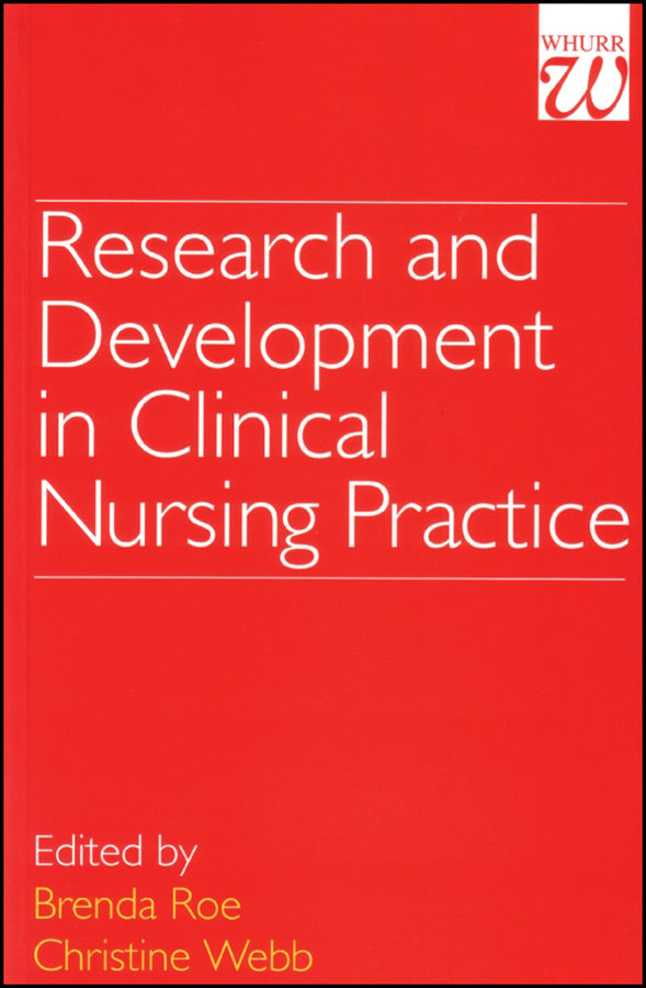 Research and Development in Clinical Nursing Practice