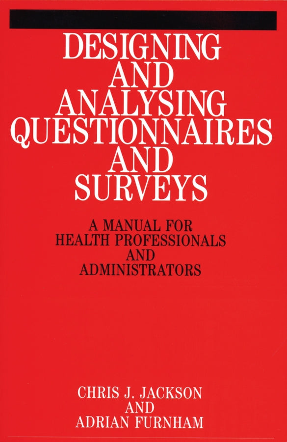 Designing and Analysis Questionnaires and Surveys