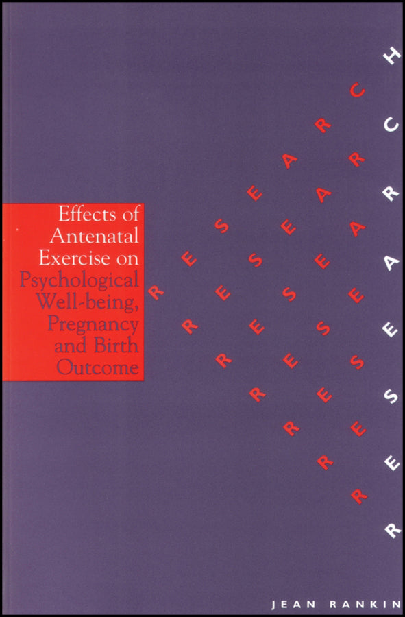 Effects of Antenatal Exercise on Psychological Well-Being, Pregnancy and Birth Outcome