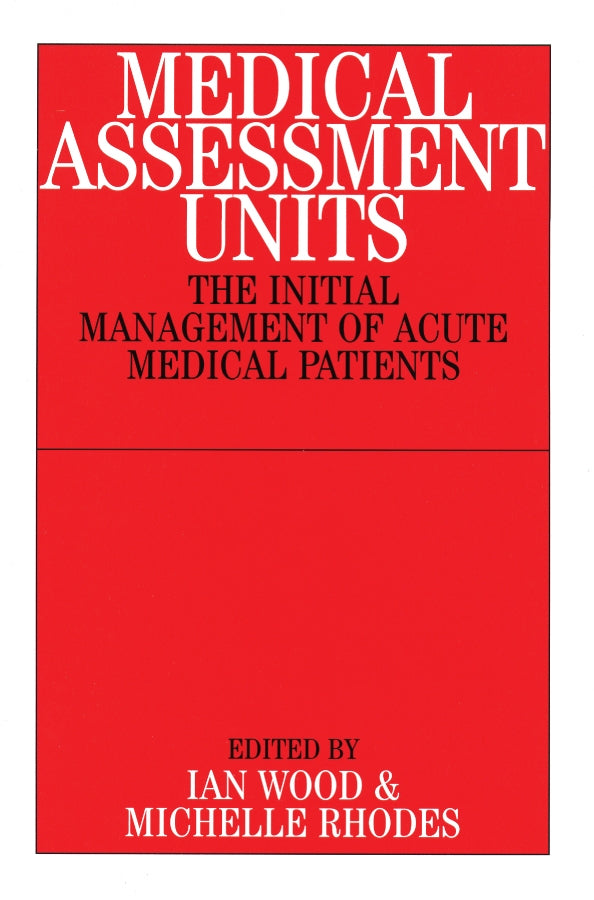 Medical Assessment Units