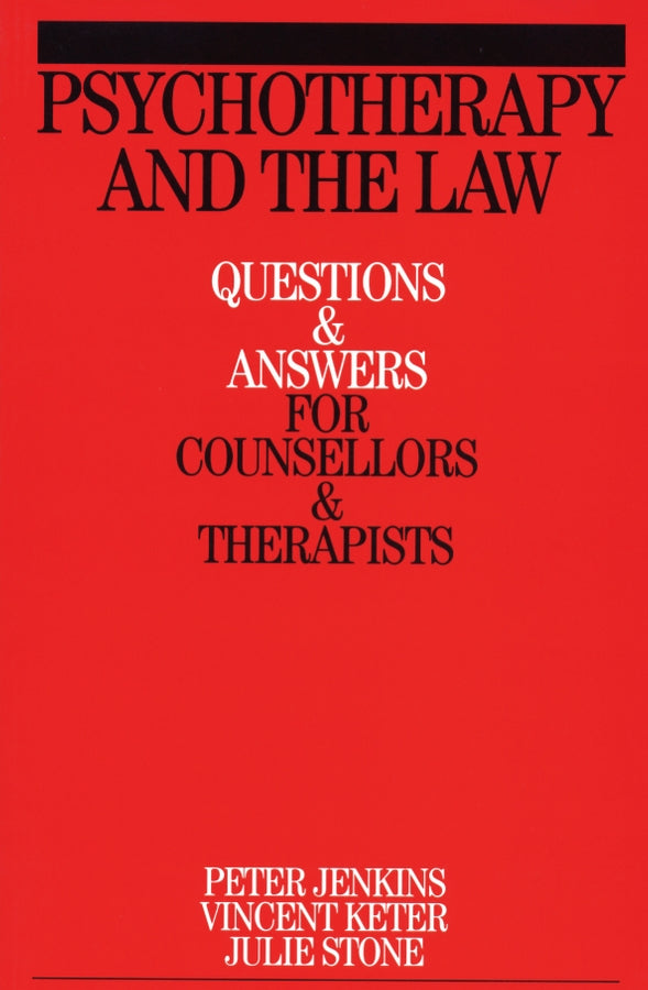 Psychotherapy and the Law