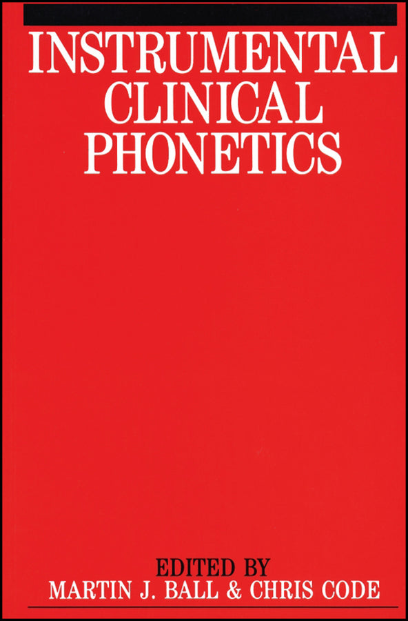 Instrumental Clinical Phonetics