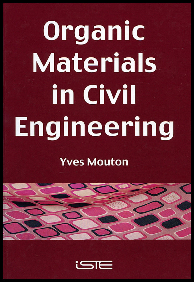 Organic Materials in Civil Engineering