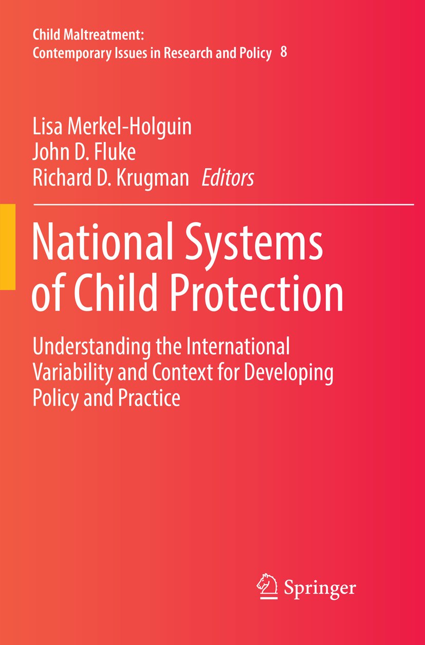 Child Maltreatment: Understanding the International Variability and Context for Developing Policy and Practice