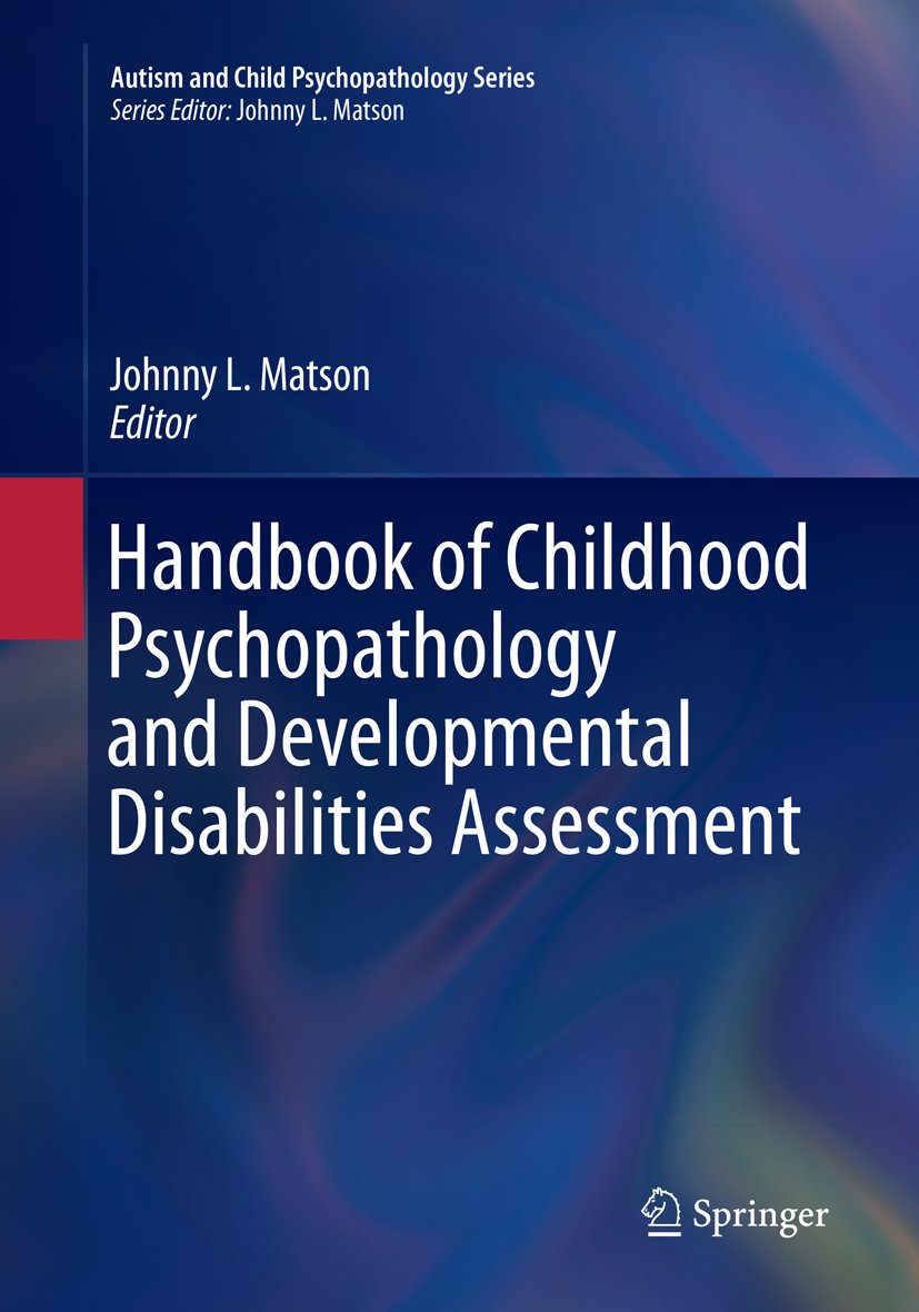 Autism and Child Psychopathology Series
