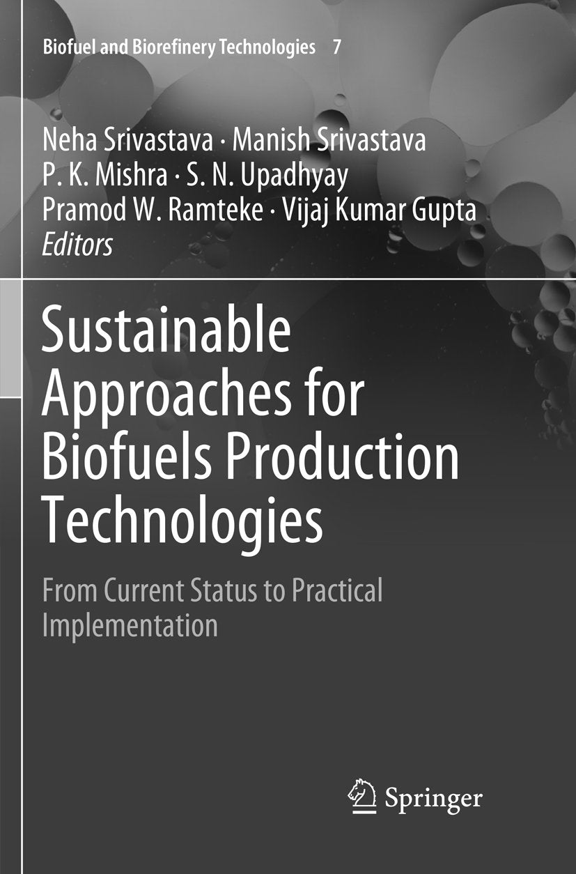 Biofuel and Biorefinery Technologies