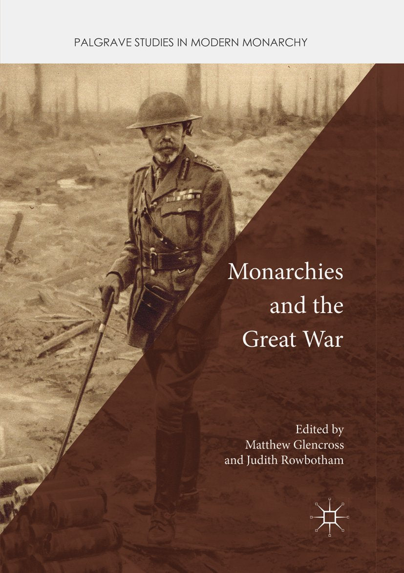 Palgrave Studies in Modern Monarchy