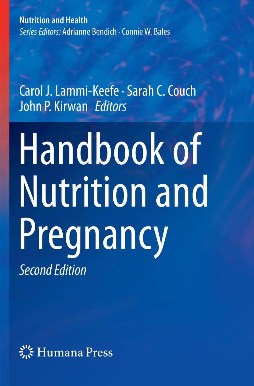 Handbook of Nutrition and Pregnancy