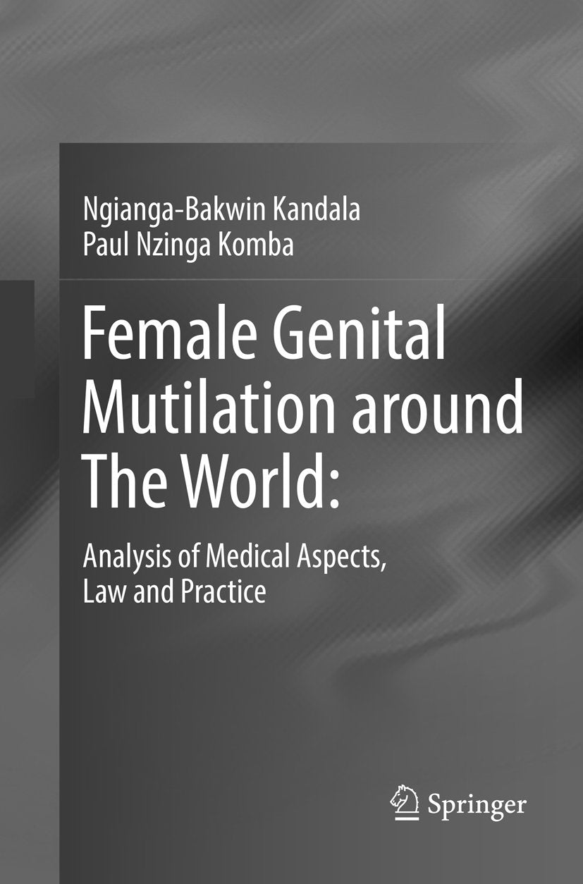Female Genital Mutilation around The World:
