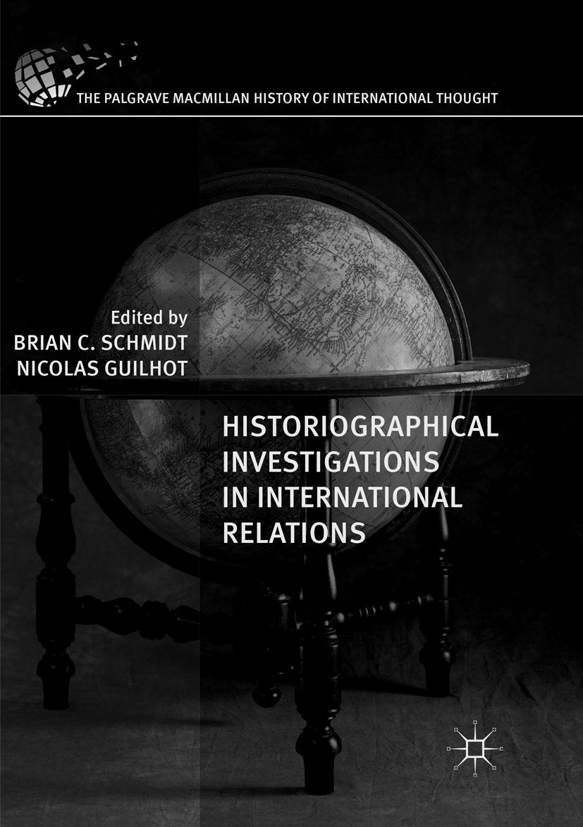 The Palgrave Macmillan History of International Thought