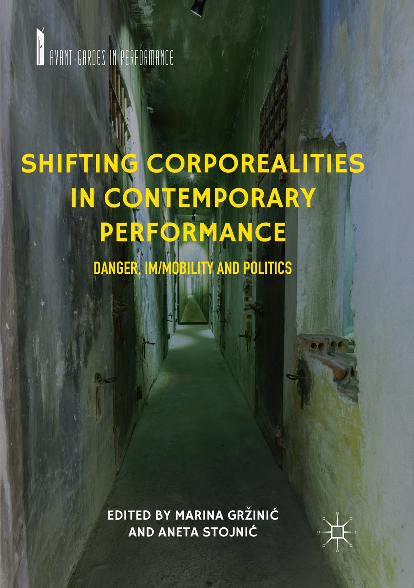 Avant-Gardes in Performance