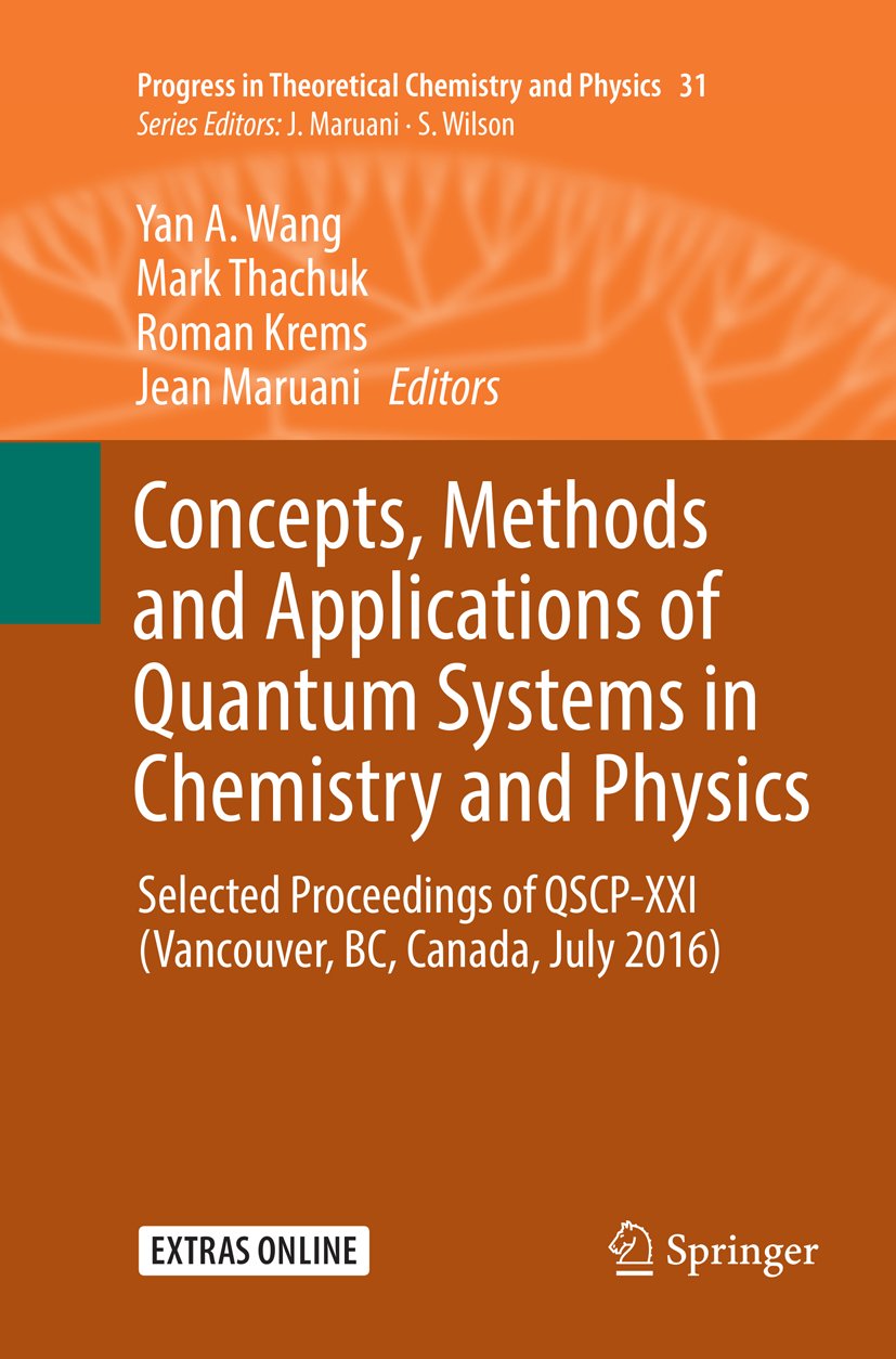 Progress in Theoretical Chemistry and Physics
