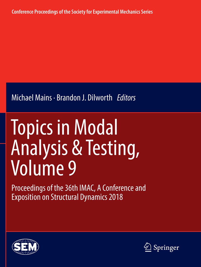 Conference Proceedings of the Society for Experimental Mechanics Series