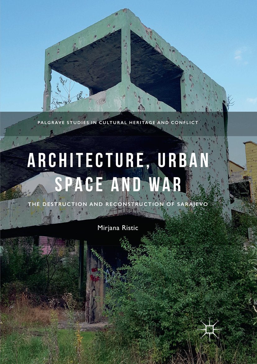 Palgrave Studies in Cultural Heritage and Conflict