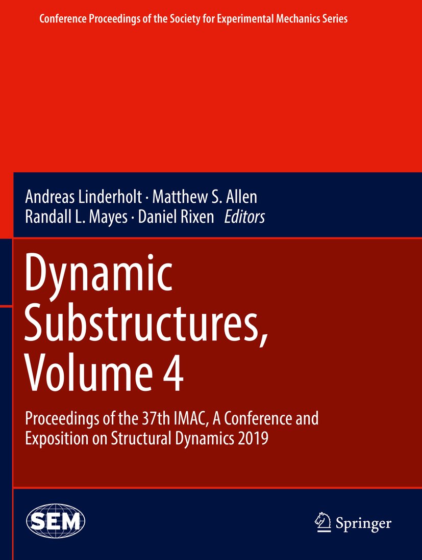 Conference Proceedings of the Society for Experimental Mechanics Series