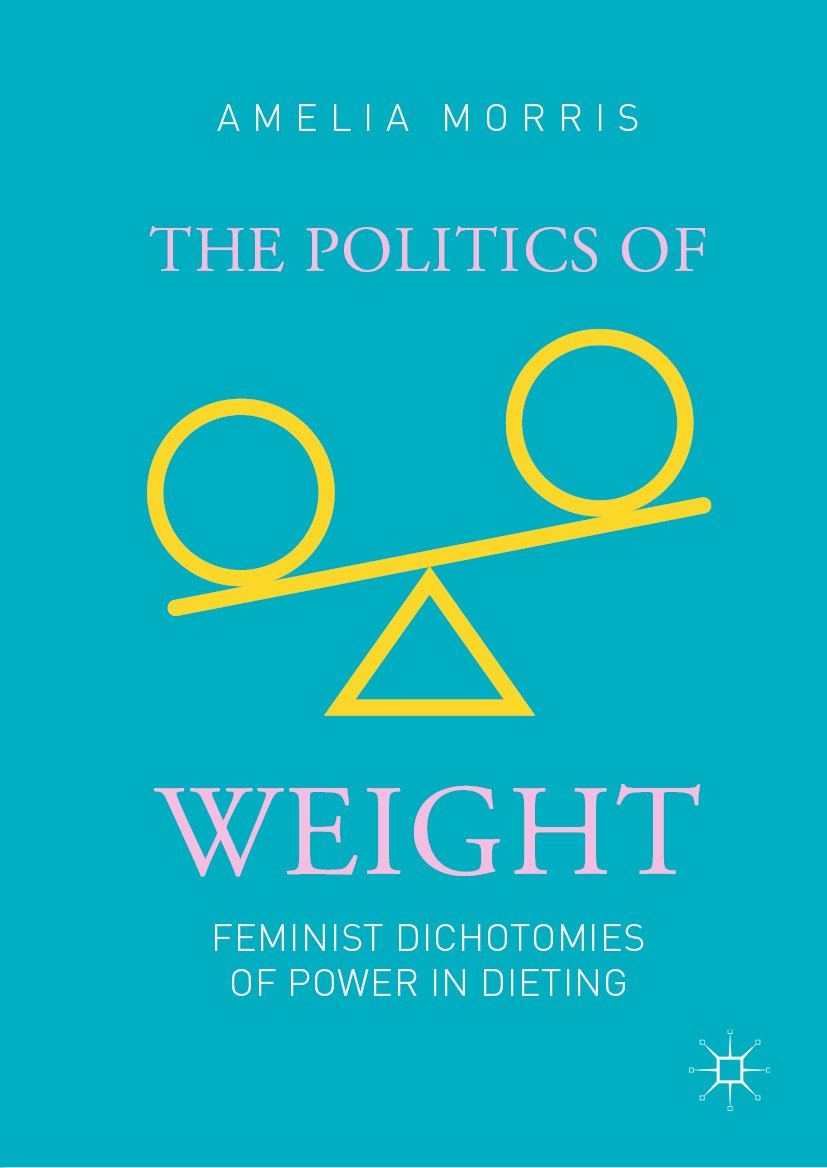 The Politics of Weight