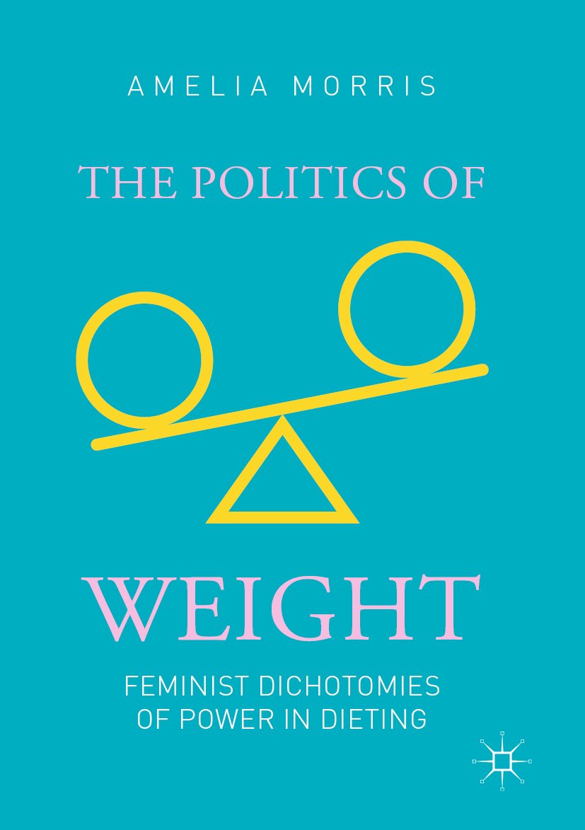 The Politics of Weight
