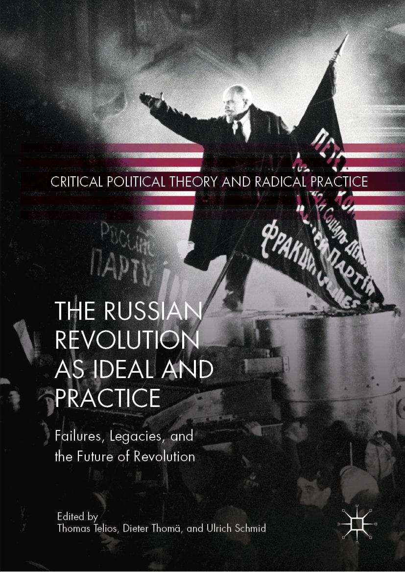 Critical Political Theory and Radical Practice