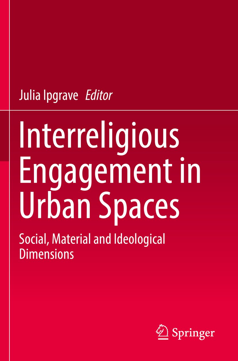 Interreligious Engagement in Urban Spaces