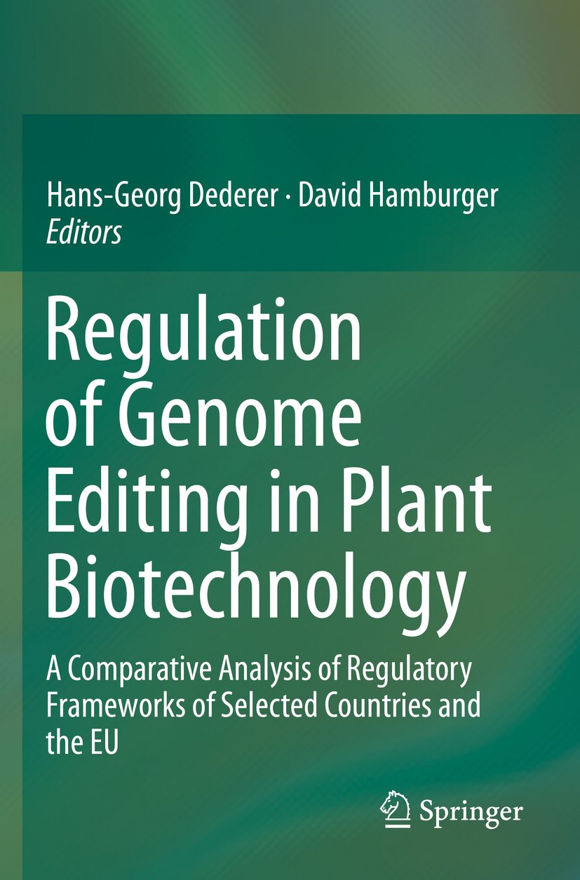 Regulation of Genome Editing in Plant Biotechnology