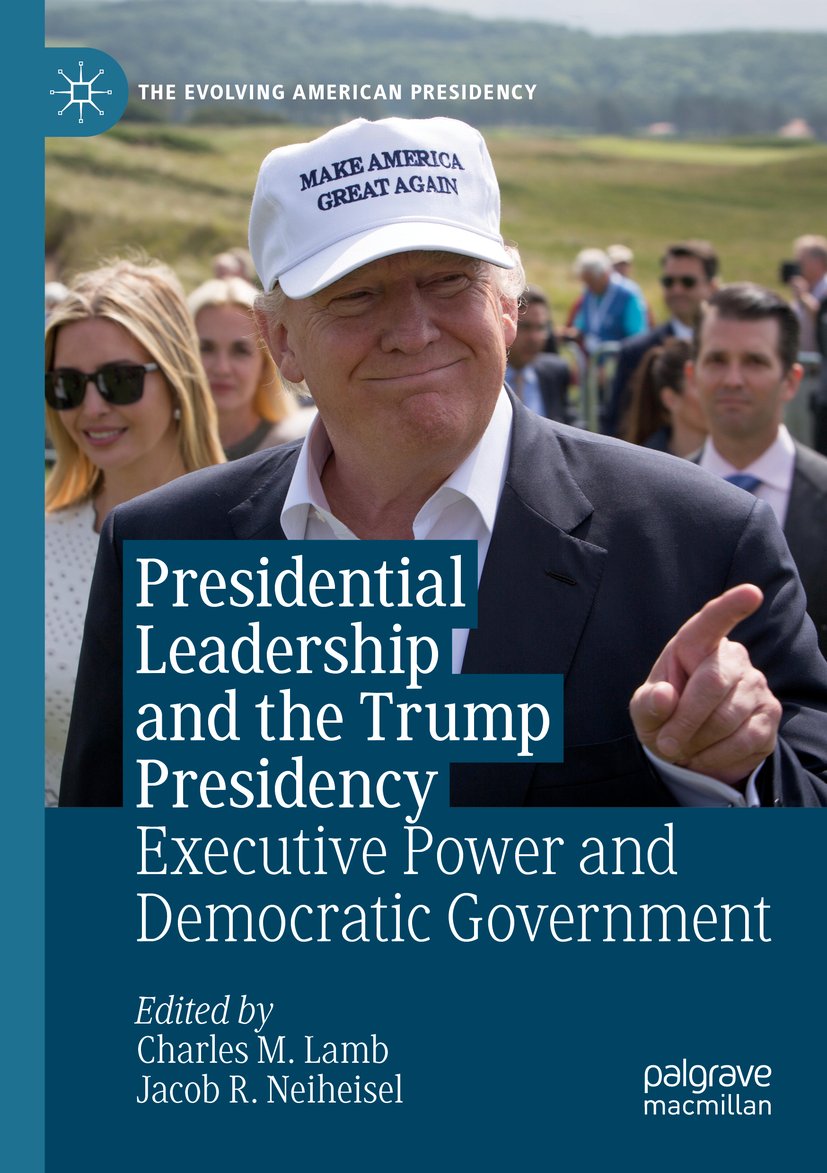 The Evolving American Presidency