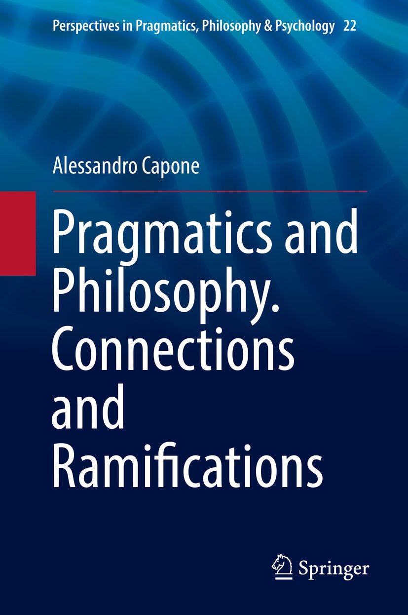 Perspectives in Pragmatics, Philosophy & Psychology