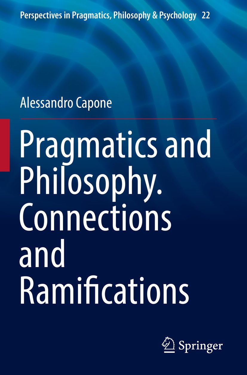 Perspectives in Pragmatics, Philosophy & Psychology