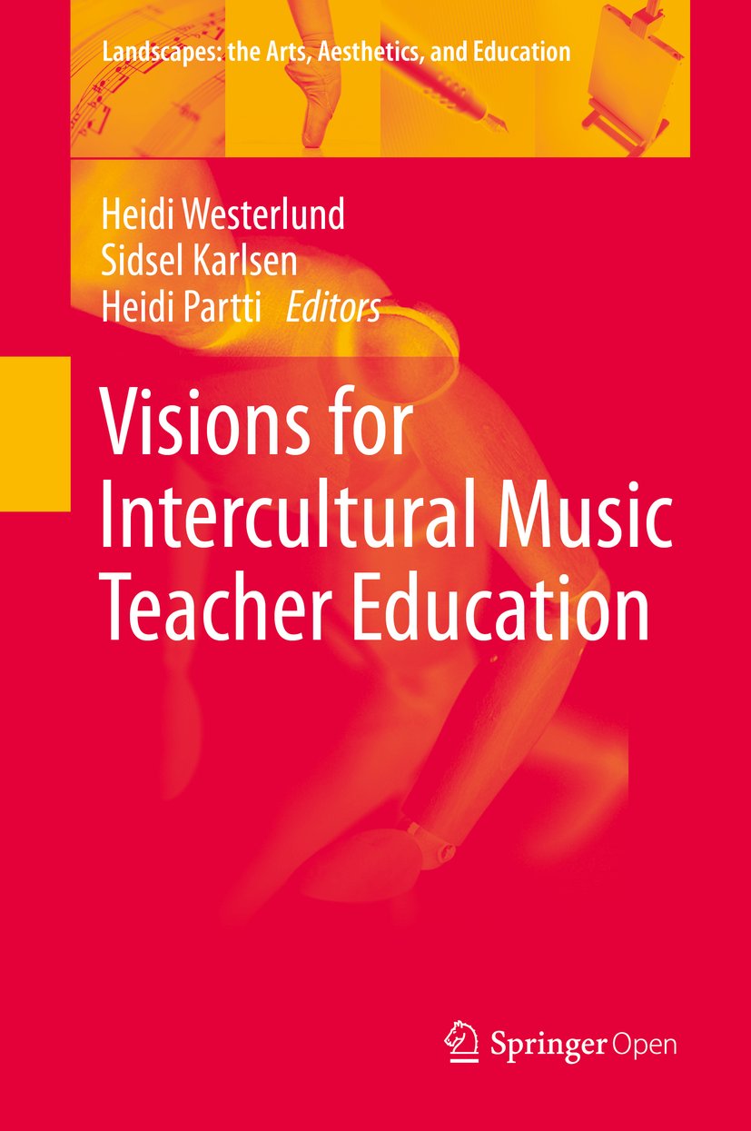 Landscapes: the Arts, Aesthetics, and Education