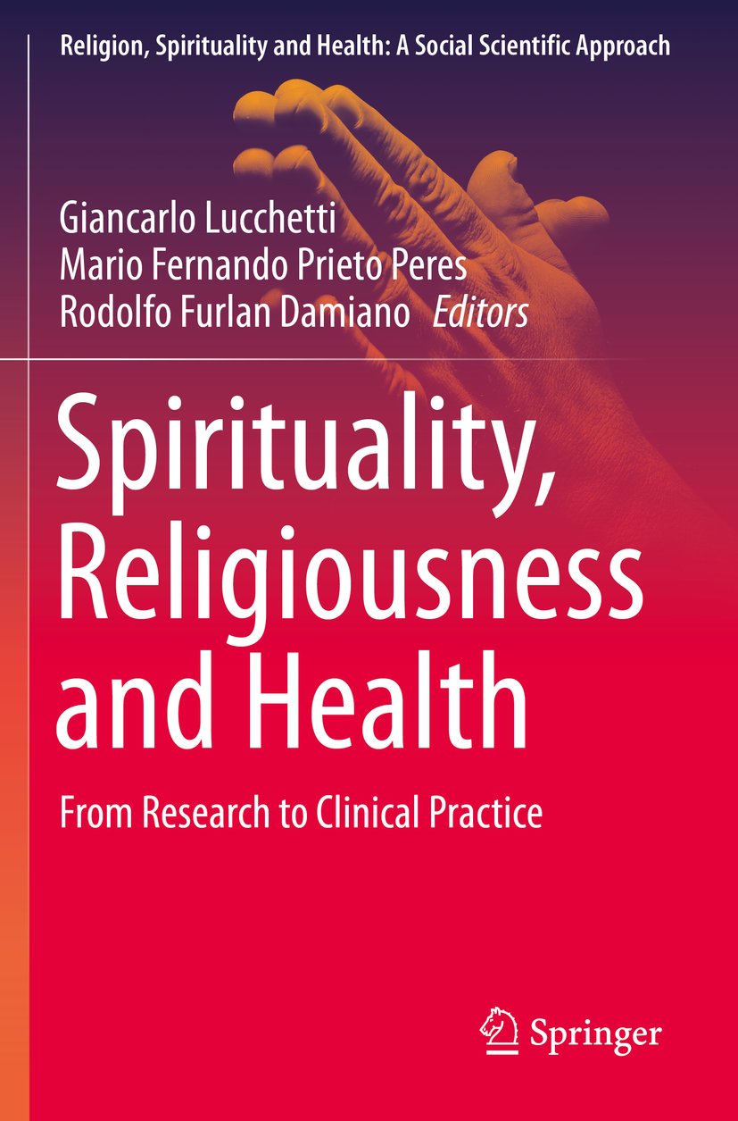 Religion, Spirituality and Health: A Social Scientific Approach