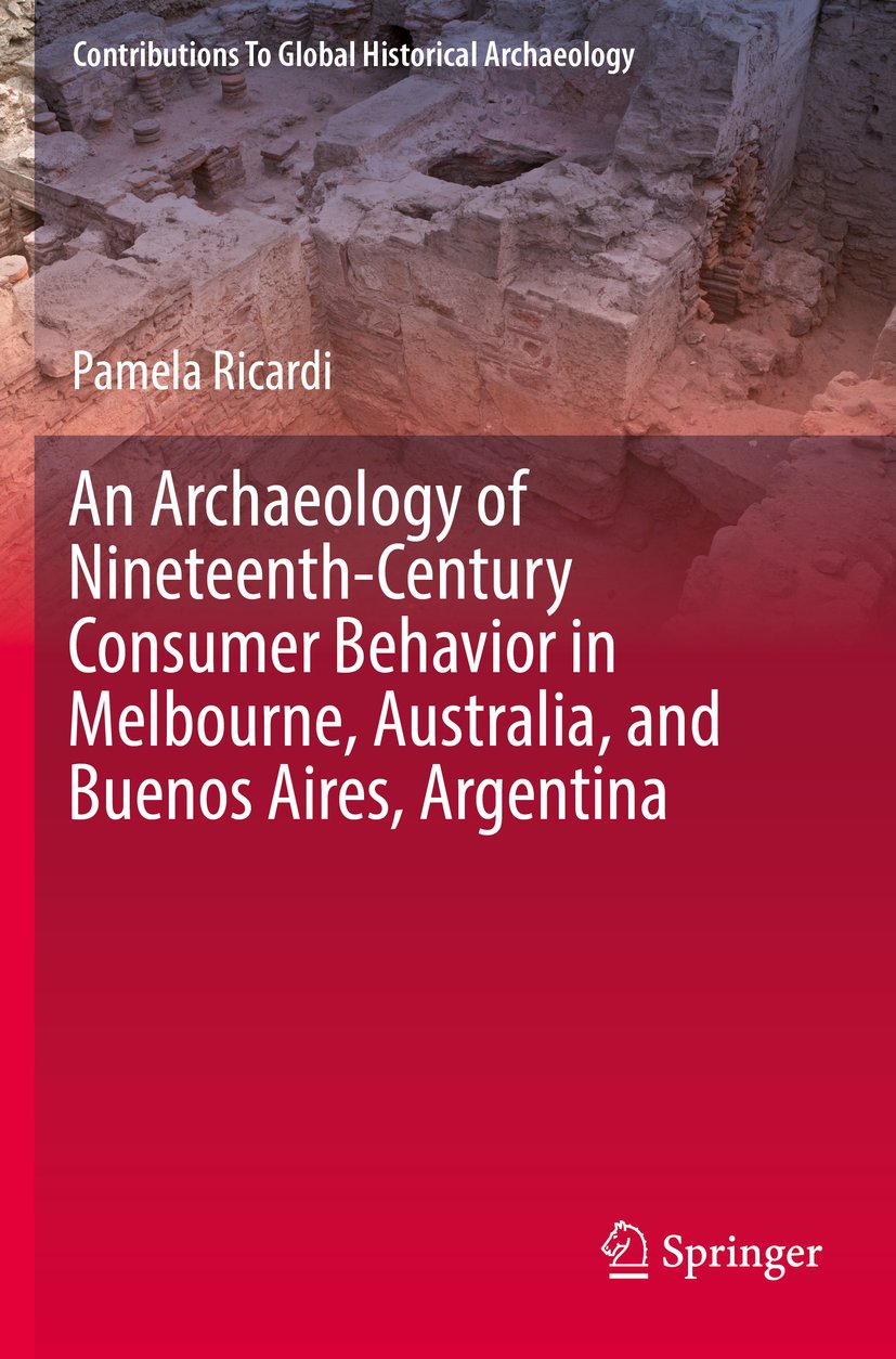 Contributions To Global Historical Archaeology