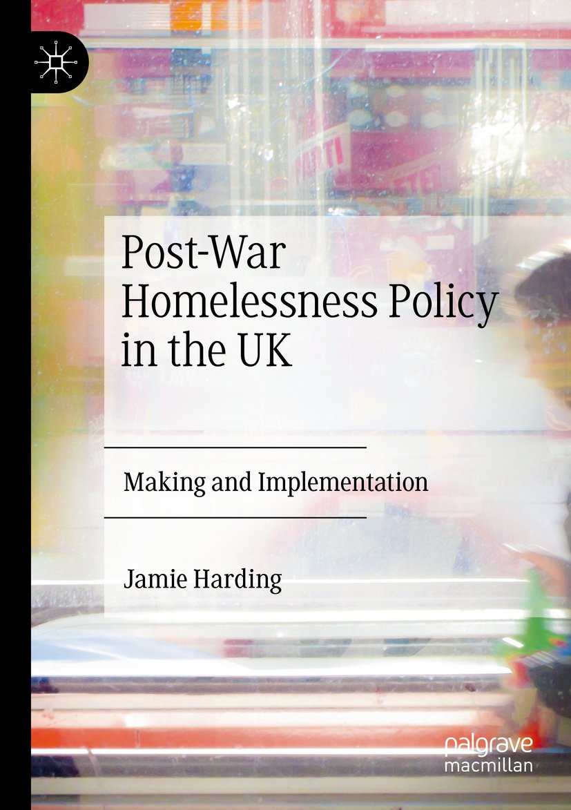 Post-War Homelessness Policy in the UK
